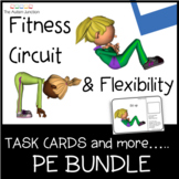 PE Fitness and Flexibility TASK CARDS BUNDLE