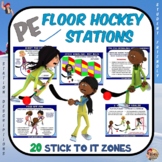 PE Floor Hockey Stations- 20 Stick to it Zones
