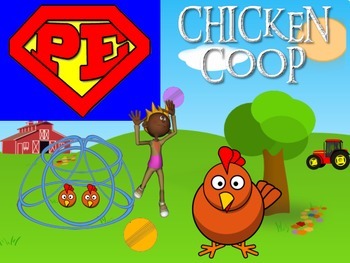 Preview of Super PE Game - "Chicken Coop"