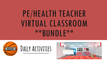 Preview of PE/Health Teacher Virtual Classroom | Design Kit