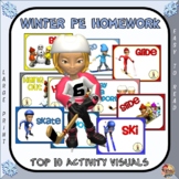 PE Homework (Winter)- Top 10 Activity Visuals- Simple Larg