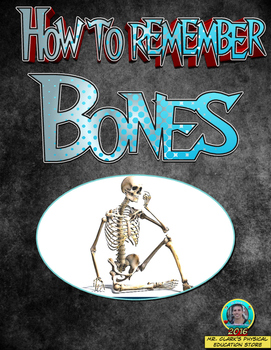Preview of PE How to Remember Bones