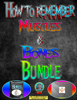 Preview of PE How to Remember Muscles and Bones Bundle
