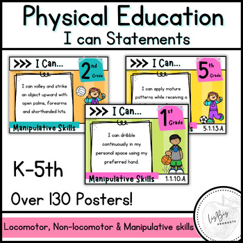 Preview of PE "I Can" Statements: Locomotive, Non-Locomotive and Manipulative Skills | K-5