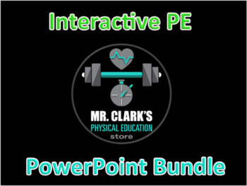 Preview of PE Interactive PowerPoint Bundle