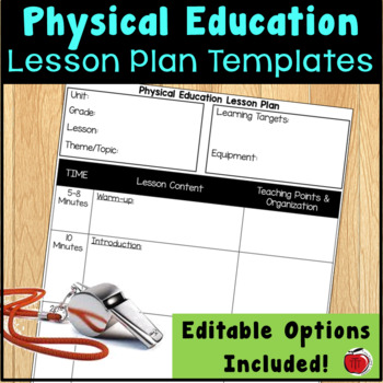 Preview of PE Lesson Plan Templates - Editable Options