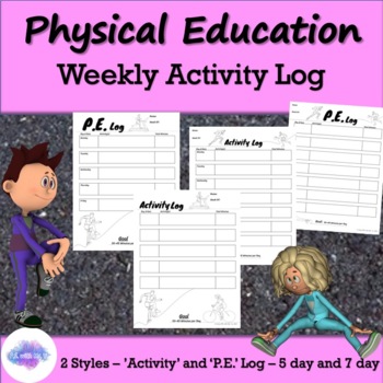 Preview of PE Log, Activity Log, 5 day and 7 day , EDITABLE!