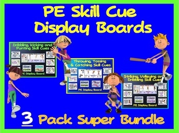 Preview of PE Skill Cue Display Boards- 3 Pack Super Bundle
