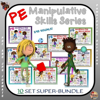 Preview of PE Manipulative Skills Series- 10 Set SUPER BUNDLE