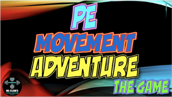 Preview of PE Movement Adventure The Game 1