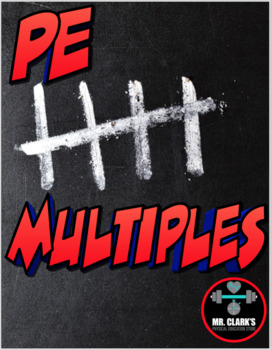 PE Multiples Charts by Mr Clark s Physical Education Store TpT