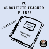 PE Physical Education Substitute Teacher Plans/Folder with