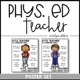PE Physical Education Teacher Poster [Someone Who]