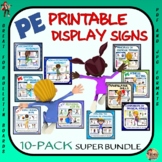 PE Printable Display Signs- 10 Pack Super Bundle