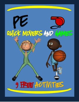 Preview of PE Quick Movers and Games! - “9 Free Activities”