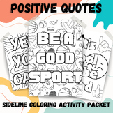 PE Sideline Assignment - Positive Quotes Coloring Pages