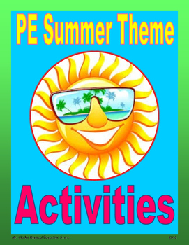 Preview of PE Summer Theme Activities