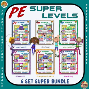 Preview of PE Super Level Series- 6 Set SUPER BUNDLE with Badges and Assessment