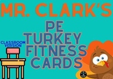 PE Turkey Fitness Cards Classroom Version