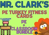 PE Turkey Fitness Cards (PE and Classroom) Versions