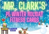 PE Winter Holiday Fitness Cards Classroom Version
