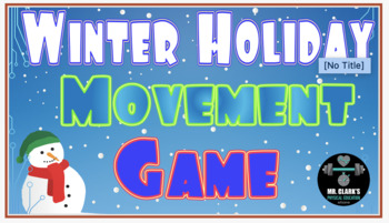 Preview of PE Winter Holidays Movement Adventure Game