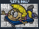 PE Word Art Poster: "Let's Roll"