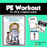 PE Workout in the Classroom