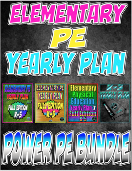 Preview of PE Yearly Plan 5,6,7,8 Quadruple Bundle K-5 Full Edition