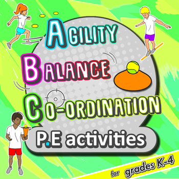 Preview of PE activities: Agility, Balance, & Co-ordination - Physical education games