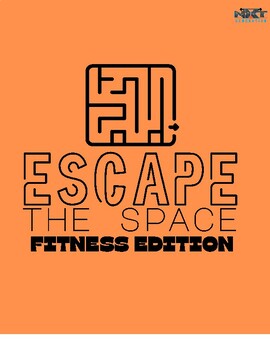 Preview of PE and Fitness: An Escape Room with a Twist - Escape the Space: Fitness Edition