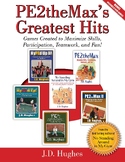 PE2theMax's Greatest Hits: Games Created to Max. Skills, P
