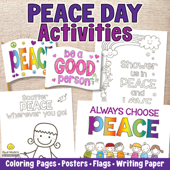 Preview of PEACE DAY ACTIVITIES Coloring, Posters, Promote Peace Flags, Be Kind Craft