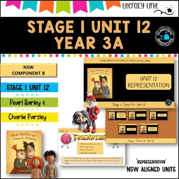 Preview of PEARL BARLEY & CHARLIE PARSLEY English Stage 1 Unit 12- comp B  (Term 3A)