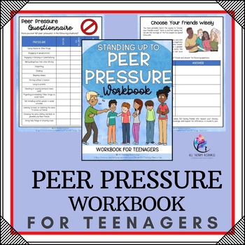 Preview of PEER PRESSURE & Healthy Choices Workbook for Teenagers 