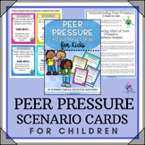 PEER PRESSURE Lesson Scenario Cards for Kids I Red Ribbon 