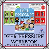 PEER PRESSURE Lesson Workbook I Red Ribbon Week I Friendsh