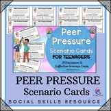 PEER PRESSURE Scenario Cards for Teenagers I School Counse