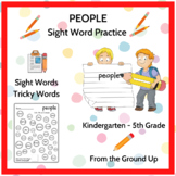 PEOPLE-Sight Word Practice- 9 printable worksheets to lear