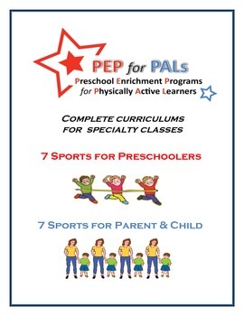 Preview of PEP SPORTS CURRICULUM PRESCHOOL PE 14 PROGRAMS 2 AGE GROUPS