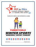 PEP WINTER BUNDLE 3 SPORTS PROGRAMS Parent/Child lesson plans
