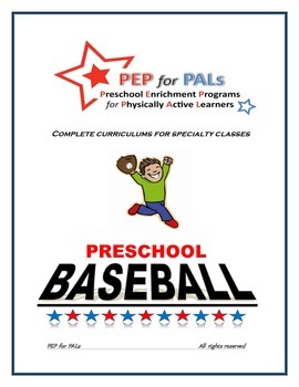 Preview of PEP for PALs Baseball preschool sports program, t-ball, enrichment curriculum