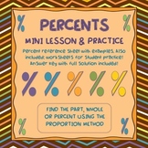 PERCENT NOTES, REFERENCE & PRACTICE WORKSHEETS- PROPORTION