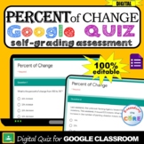 PERCENT OF CHANGE Digital Assessment | Google Quiz | Dista