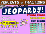 PERCENTS AND FRACTIONS - Fifth Grade MATH JEOPARDY! handou
