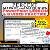 PERCENT MARKUP AND MARKDOWN PowerPoint Lesson AND Guided P