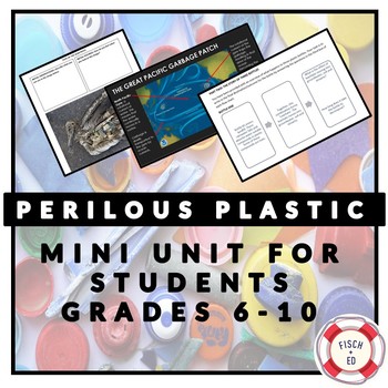 Preview of PERILOUS PLASTIC MINI-UNIT: SUSTAINABILITY AND ENVIRONMENT