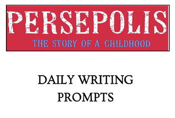 Preview of PERSEPOLIS Daily Writing Prompts (Google Docs Version)