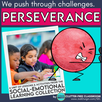 Preview of PERSEVERANCE activities Social Emotional Learning SEL lessons worksheets games