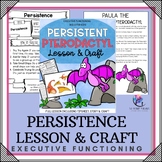 EXECUTIVE FUNCTIONING CRAFT & LESSON - PERSISTENCE PTERODACTYL